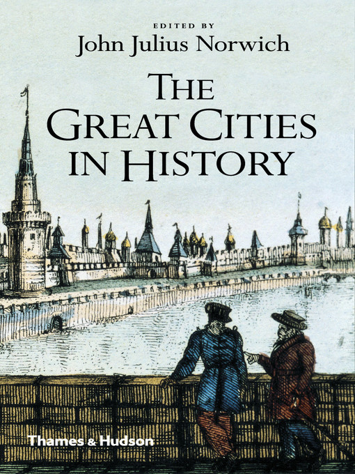 Title details for The Great Cities in History by John Julius Norwich - Available